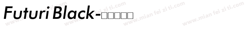 Futuri Black字体转换